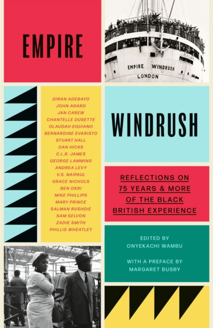 Cover for Onyekachi Wambu · Empire Windrush: Reflections on 75 Years &amp; More of the Black British Experience (Taschenbuch) (2025)