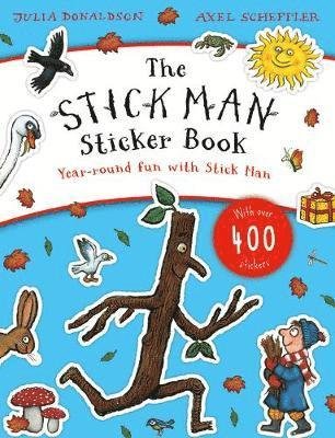 Stick Man Sticker Book - Julia Donaldson - Boeken - Scholastic - 9781407186924 - 3 mei 2018