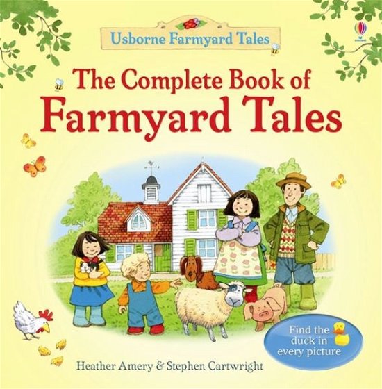 Cover for Heather Amery · Complete Book of Farmyard Tales - Farmyard Tales Poppy and Sam (Hardcover bog) [New edition] (2013)