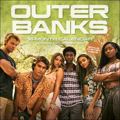 Cover for Netflix · Outer Banks 16-Month 2023-2024 Wall Calendar with Bonus Poster: September 2023-December 2024 (Calendar) (2023)