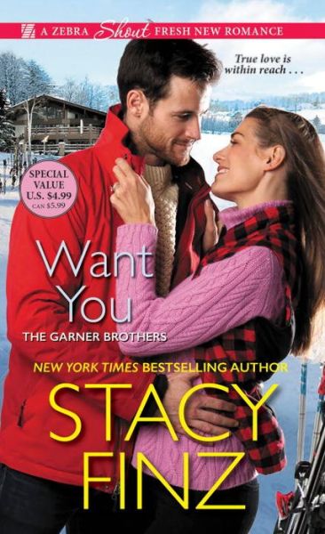 Cover for Stacy Finz · The Want You - Garner Brothers (Paperback Book) (2018)