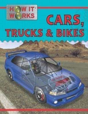 Cover for Steve Parker · Cars, Trucks, and Bikes (How It Works) (Hardcover Book) (2010)