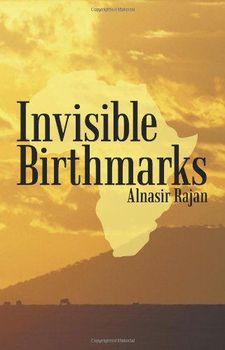 Cover for Alnasir Rajan · Invisible Birthmarks (Pocketbok) (2010)