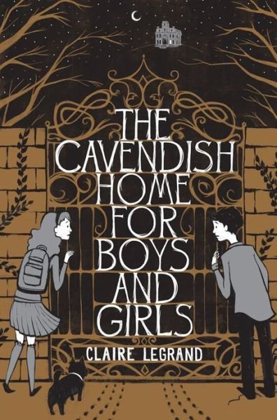 Cover for Claire Legrand · The Cavendish Home for Boys and Girls (Taschenbuch) [Reprint edition] (2013)