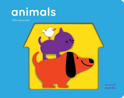 Cover for Chronicle Books · TouchWords: Animals - TouchWords (Hardcover Book) (2019)