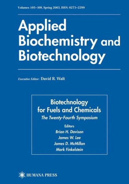 Cover for Biotechnology for Fuels and Chemicals: The Twenty-Fourth Symposium - ABAB Symposium (Paperback Book) [Softcover reprint of the original 1st ed. 2003 edition] (2013)