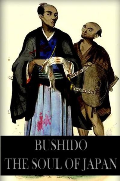 Cover for Inazo Nitobe · Bushido the Soul of Japan (Paperback Bog) (2012)