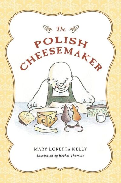 Cover for Mary Kelly · The Polish Cheesemaker (Paperback Bog) (2013)