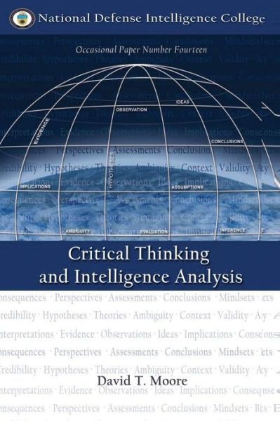 Cover for David T Moore · Critical Thinking and Intelligence Analysis (Paperback Book) (2013)