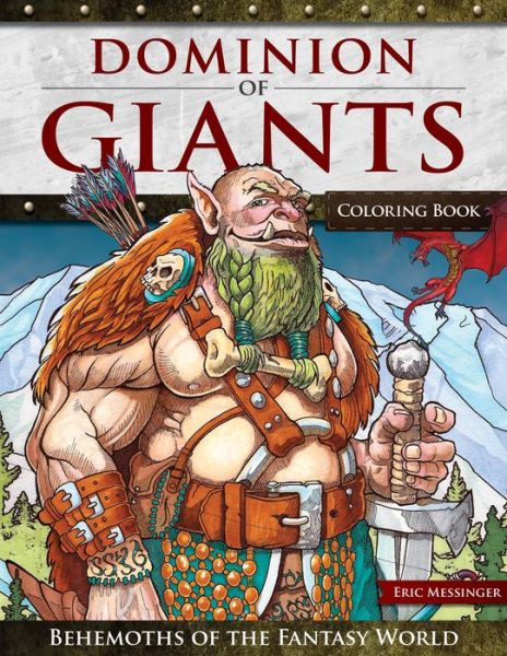 Cover for Eric Messinger · Dominion of Giants Coloring Book: Behemoths of the Fantasy World (Paperback Book) (2017)