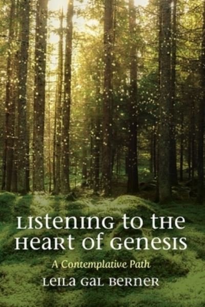 Cover for Leila Gal Berner · Listening to the Heart of Genesis (Paperback Book) (2021)