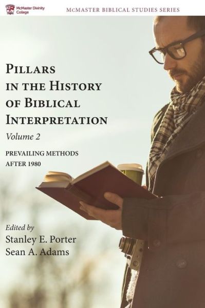 Cover for Stanley E Porter · Pillars in the History of Biblical Interpretation, Volume 2 (Hardcover Book) (2016)