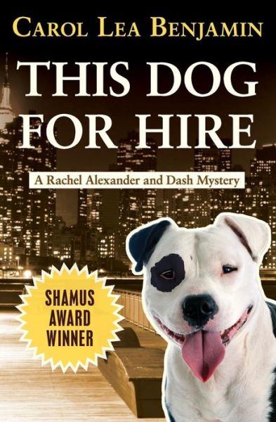 Cover for Carol Lea Benjamin · This Dog for Hire (Pocketbok) (2018)