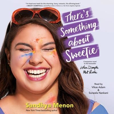 Cover for Sandhya Menon · There's Something about Sweetie (CD) (2019)