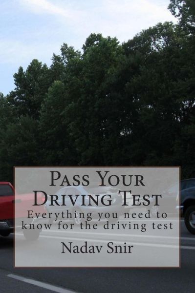 Cover for Nadav Snir · Pass Your Driving Test (Paperback Book) (2015)