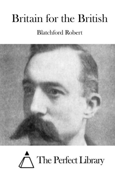 Cover for Blatchford Robert · Britain for the British (Taschenbuch) (2015)
