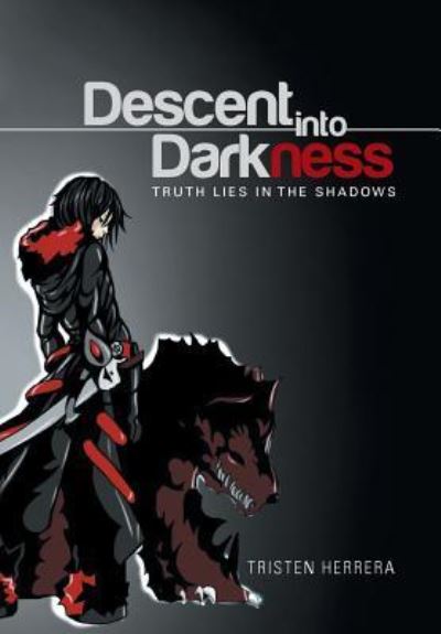 Cover for Tristen Herrera · Descent into Darkness (Hardcover Book) (2015)