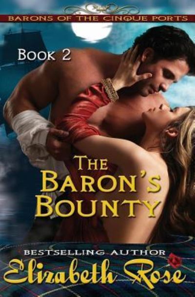 Cover for Assistant Professor of History Elizabeth Rose · The Baron's Bounty (Taschenbuch) (2015)