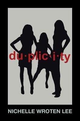 Cover for Nichelle Wroten Lee · Duplicity (Paperback Book) (2017)