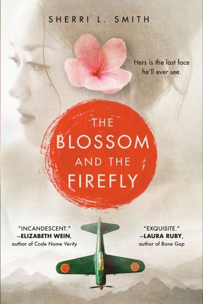 Cover for Sherri L. Smith · The Blossom and the Firefly (Paperback Book) (2021)