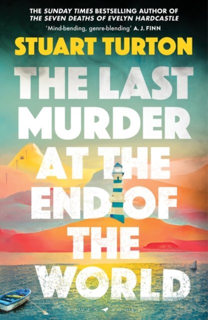 Cover for Stuart Turton · The Last Murder at the End of the World: The Number One Sunday Times bestseller (Taschenbuch) (2025)