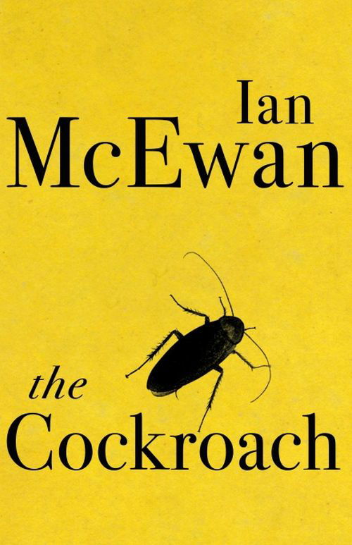 Cover for Ian McEwan · The Cockroach (Paperback Bog) (2019)