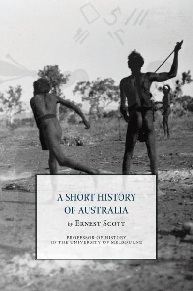 Cover for Ernest Scott · A Short History of Australia (Paperback Book) (2016)