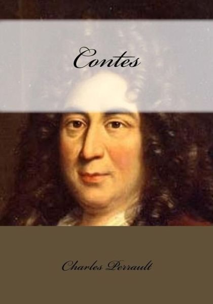 Cover for Charles Perrault · Contes (Paperback Bog) (2017)