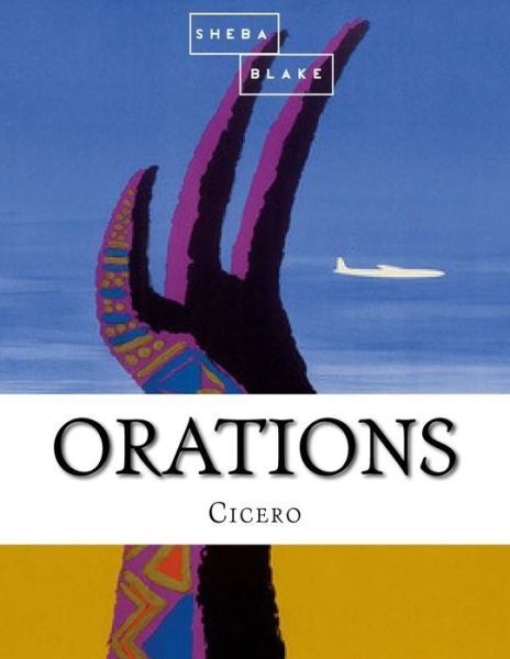 Cover for Cicero · Orations (Paperback Bog) (2017)