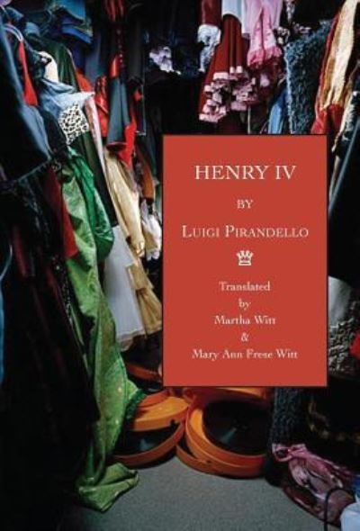 Cover for Professor Luigi Pirandello · Henry IV (Hardcover Book) (2015)