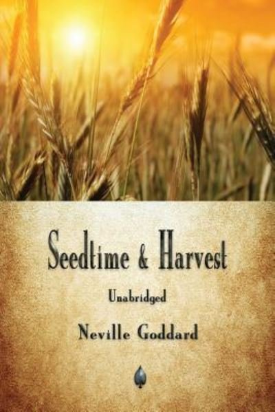 Cover for Neville Goddard · Seedtime and Harvest (Paperback Book) (2018)