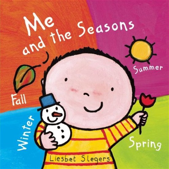 Cover for Liesbet Slegers · Me and the Seasons (Hardcover Book) (2014)