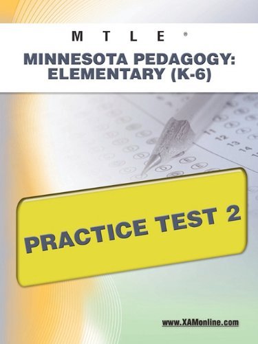 Mtle Minnesota Pedagogy: Elementary (K-6) Practice Test 2 - Sharon Wynne - Bøker - XAMOnline.com - 9781607872924 - 25. april 2011