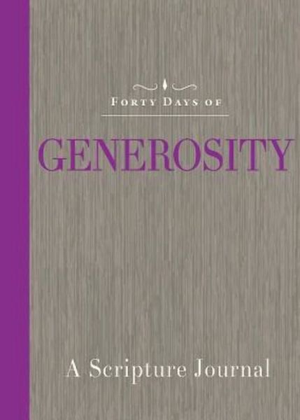 Forty Days of Generosity: a Scripture Journal - Abingdon Press - Books - Common English Bible - 9781609261924 - October 20, 2015