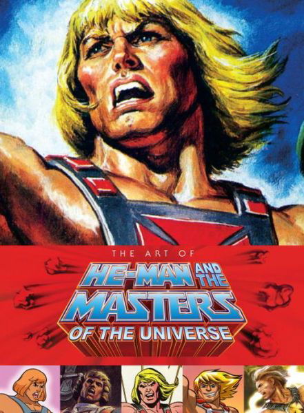 Cover for Art of He-Man and the Masters of the Universe (Hardcover Book) (2015)