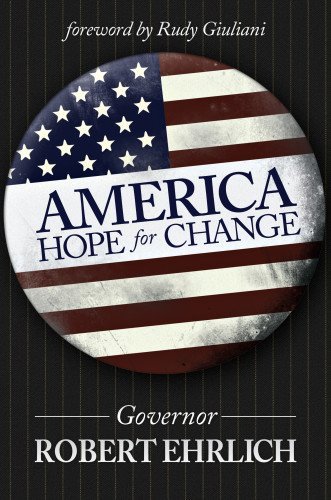 Cover for Ehrlich, Robert (George Mason University Virginia USA) · America: Hope for Change (Hardcover Book) (2013)
