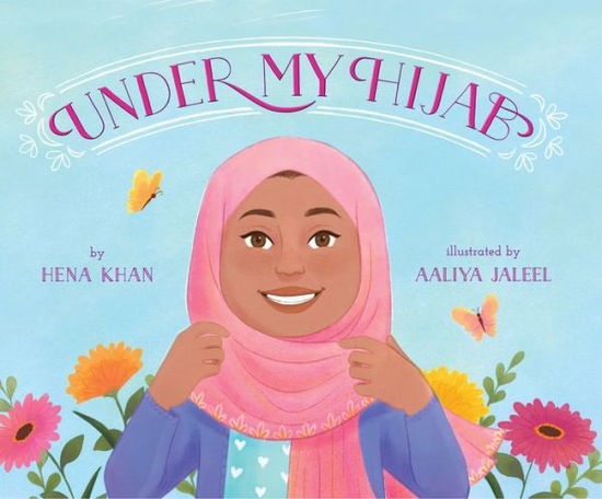 Cover for Under My Hijab (Book) (2019)