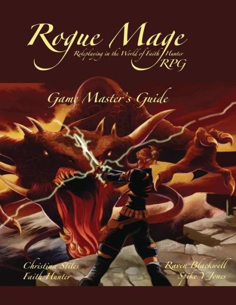 Cover for Raven Blackwell · The Rogue Mage Rpg Game Master's Guide (Paperback Book) (2014)
