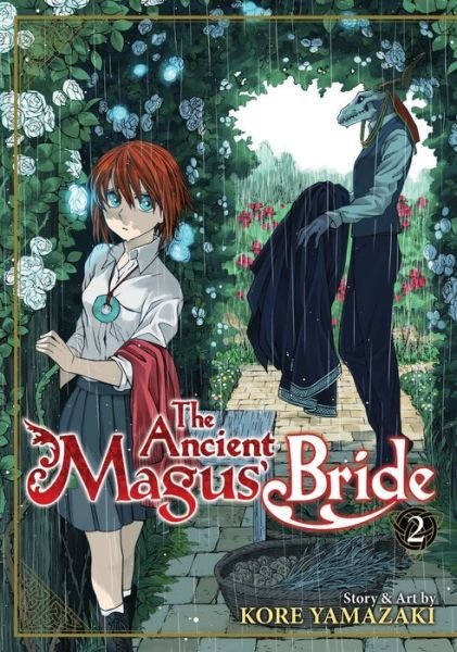 The Ancient Magus' Bride Vol. 2 - The Ancient Magus' Bride - Kore Yamazaki - Livros - Seven Seas Entertainment, LLC - 9781626921924 - 1 de setembro de 2015