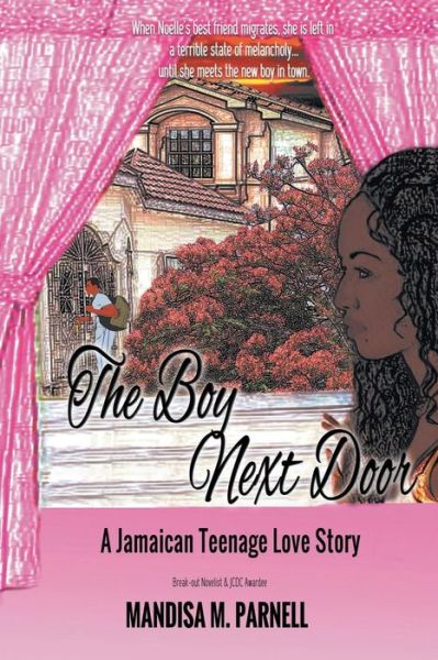 The Boy Next Door - Mandisa M Parnell - Books - Strategic Book Publishing & Rights Agenc - 9781628576924 - June 25, 2014