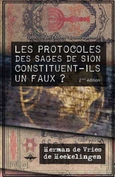 Cover for Herman de Vries de Heekelingen · Les Protocoles des Sages de Sion constituent-ils un faux ? (Paperback Book) (2019)