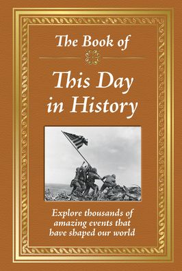 Cover for Publications International Ltd · The Book of This Day in History (Gebundenes Buch) (2019)