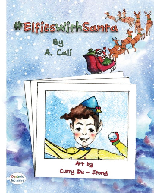 Cover for A Cali · #ElfiesWithSanta (Paperback Book) (2019)