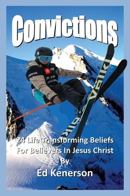 Convictions - Salem Publishing Solutions - Books - Salem Publishing Solutions - 9781662826924 - January 30, 2022