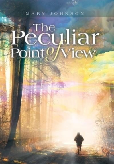 Cover for Mary Johnson · Peculiar Point of View (Buch) (2023)