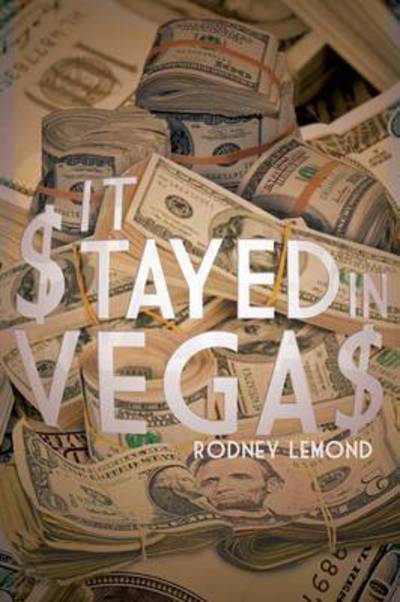 Cover for Rodney LeMond · It $tayed in Vega$ (Paperback Book) (2015)