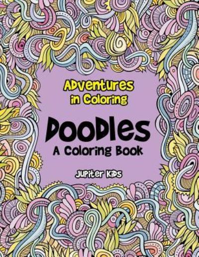 Cover for Jupiter Kids · Adventures in Coloring (Paperback Book) (2017)