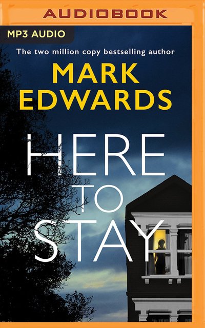 Cover for Mark Edwards · Here to Stay (Lydbog (CD)) (2019)