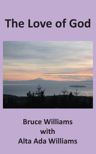 Cover for Bruce Williams · The Love of God (Paperback Book) (2019)