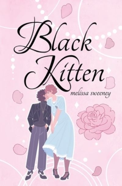 Cover for Melissa Sweeney · Black Kitten (Paperback Book) (2020)